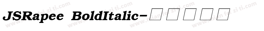 JSRapee BoldItalic字体转换